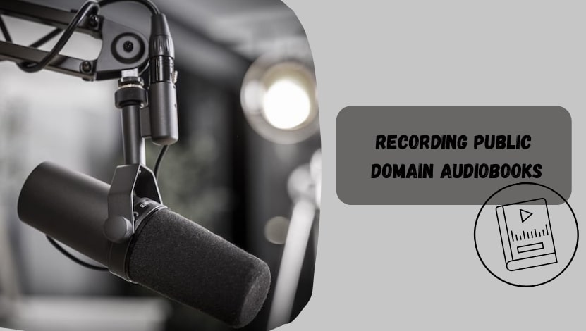Recording Public Domain Audiobooks